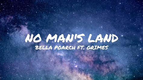 Bella Poarch No Man S Land Lyrics Ft Grimes YouTube