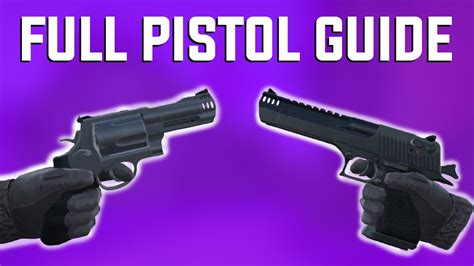 The Complete Pistol Guide For Pavlov Vr Youtube