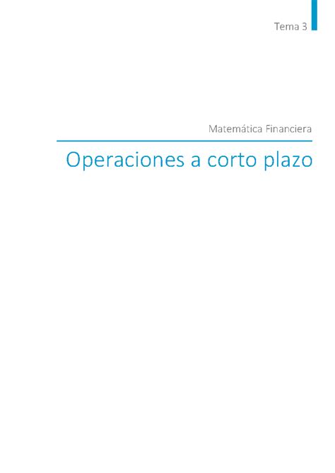 Mat Fin Tema 3 Tema 3 Operaciones a corto plazo Matemática Financiera