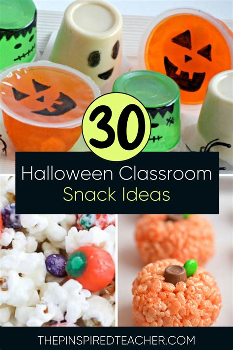 30 Halloween Classroom Snack Ideas Easy Halloween Treats And Healthy