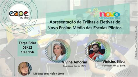 Apresentação de Trilhas e Eletivas do Novo Ensino Médio das Escolas