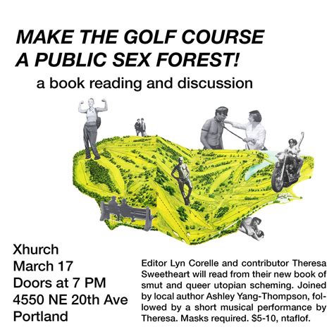 Make The Golf Course A Public Sex Forest On Twitter Portland Were