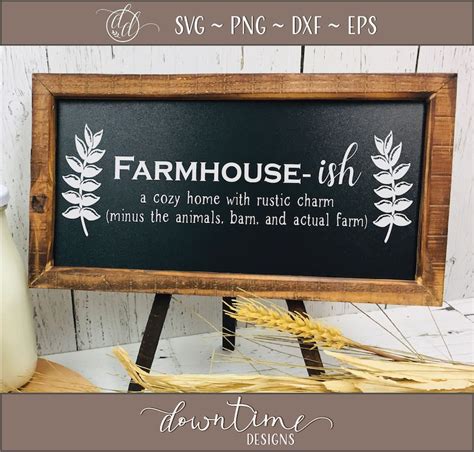 Farmhouse Ish Svg Farm Svg Funny Sayings Svg Farmhouse Svg Cut File