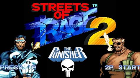 Streets Of Rage 2 Hack The Punisher Crossover 2019 Mega Drive YouTube