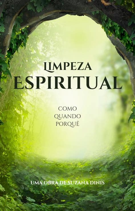 Como Fazer Uma Limpeza Espiritual