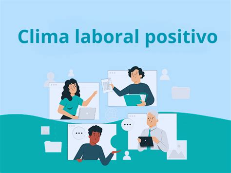 Clima Laboral ¿por Qué Es Importante Y Cómo Medirlo Inicio