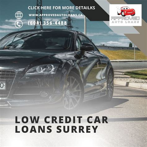 Low Credit Car Loans Surrey Approvedautoloans At Approvedautoloans