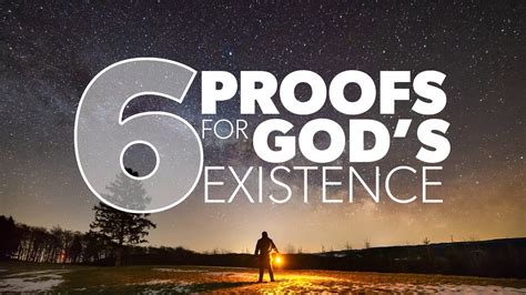 6 Proofs For God S Existence Proof For God Youtube