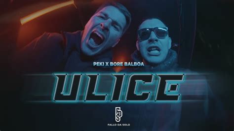 Peki X Bore Balboa X Traposlavia Ulice Official Video Youtube