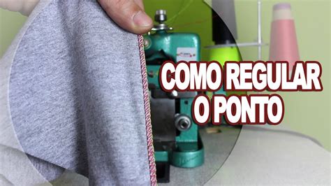 Como Ajustar Os Pontos Da Overloque Semi Industrial GN1 6D YouTube