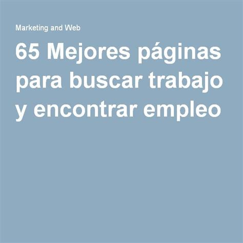 65 Mejores páginas para buscar trabajo y encontrar empleo Student Jobs