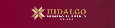 Hidalgo Primero El Pueblo Universidad Polit Cnica De Francisco I