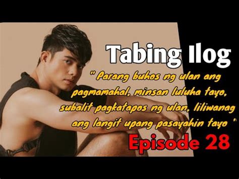 BL Series Love Story Ep 28 Tabing Ilog Tagu Taguan Lakan