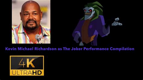 Kevin Michael Richardson As The Joker Performance Compilation Youtube