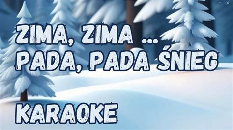 Zima Zima Zima Pada Pada Nieg Karaoke Tekst Youtube