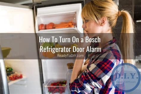 Bosch Refrigerator Alarm Not Working How To Fix Reset Ready To Diy