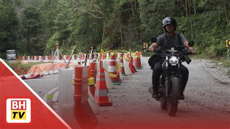 Jalan Batang Kali Genting Dijangka Dibuka Untuk Motosikal Seminggu Lagi