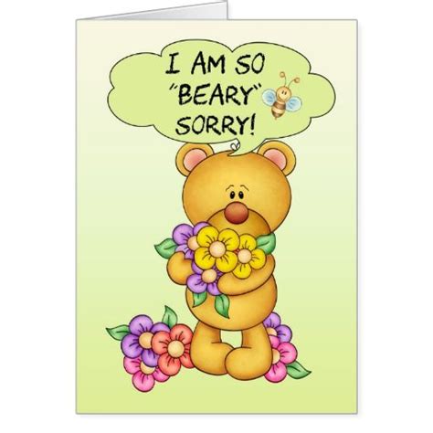 Sorry Card Beary Sorry With Bear And Flowers Zazzle Sorry Cards