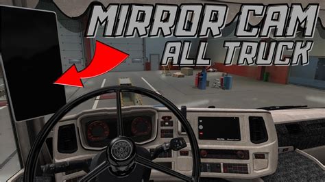 ETS2 V 1 44 MIRROR CAM CAMERA MIRROIR ALL TRUCK MOD STEAM