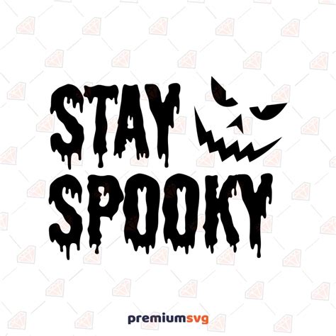 Stay Spooky Svg Pumpkin Face Stay Spooky Svg Vector Premiumsvg