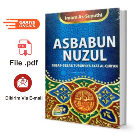 Jual Id0094 Asbabun Nuzul Sebab Turunnya Ayat Alquran Imam Assuyuthi