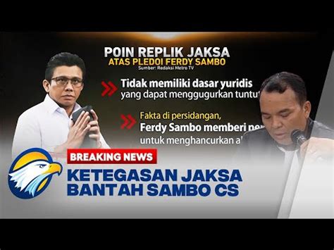 Breaking News Simak Poin Poin Bantahan Jaksa Atas Pleidoi Ferdy