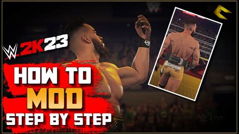 Wwe 2k23 How To Install Modsstep By Step Guide Youtube