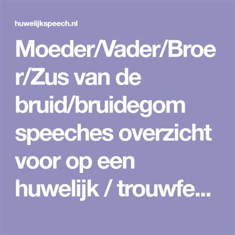 Moeder Vader Broer Zus Van De Bruid Bruidegom Speeches Overzicht Voor