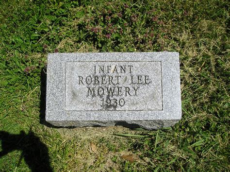 Robert Lee Mowery 1930 1930 Find A Grave Memorial