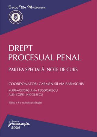 Drept Procesual Penal Partea Speciala Note De Curs Editura Hamangiu