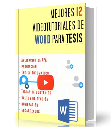 Mejores Video Tutoriales Para Elaboraci N De Tesis En Word Y