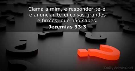 Jeremias 33 3 Versículo da Bíblia DailyVerses net