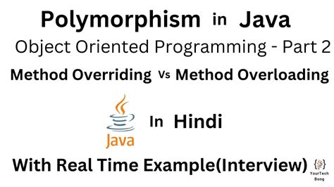 Polymorphism In Java In Hindi Method Overriding Vs Method Overloading Java Tutorial In Hindi