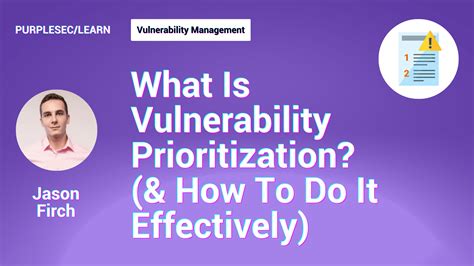 How To Prioritize Vulnerabilities For Remediation