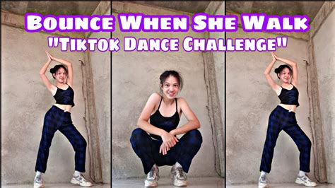 BOUNCE WHEN SHE WALK NEW TIKTOK DANCE DANCE TUTORIAL Alyn Erejer