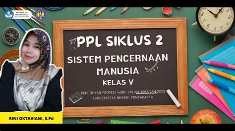 PPL SIKLUS 2 PPG DALJAB 2023 ANGKATAN 2 UNY Materi Sistem Pencernaan