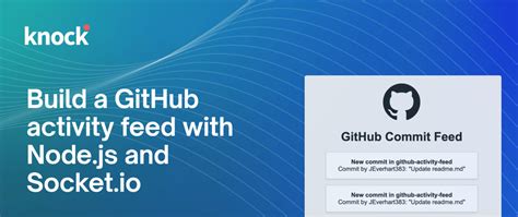 Building A GitHub Activity Feed With Node Js And Socket Io DEV Community