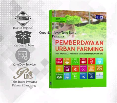 Buku Pemberdayaan Urban Farming Pada Masyarakat Peri Urban Sebagai