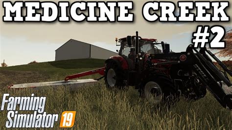 Medicine Creek Farms Episode New Equipment Farming Simulator