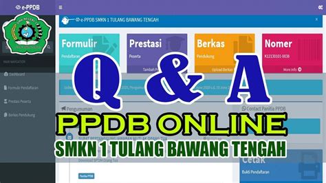 Q A Seputar PPDB Online SMKN 1 Tulang Bawang Tengah T P 2020 2021