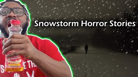 3 Really Disturbing True Snowstorm Stories Reaction Youtube