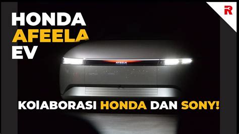 Honda AFEELA EV Resmi Diperkenalkan Kolaborasi Honda Dan Sony