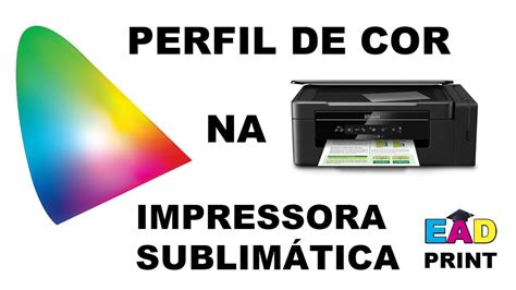 Sublimação Como configurar perfil de cor na impressora sublimática