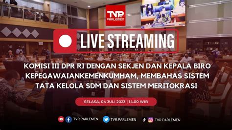 Komisi Iii Rdp Dengan Sekjen Dan Kepala Biro Kepegawaian Kemenkumham