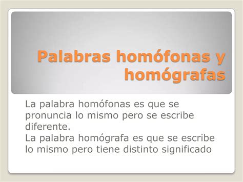 Palabras Hom Fonas Y Hom Grafas Ppt