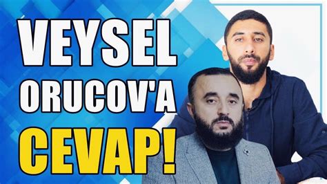 Tekfirde Hüccet ve Cehalet Meselesi Veysel Orucov a Reddiye YouTube