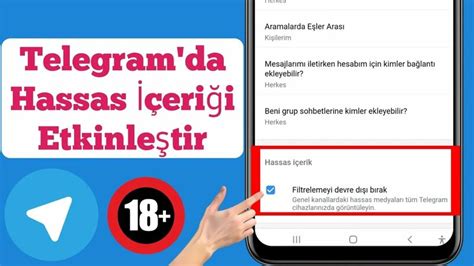 Telegram hassas içerik nasıl etkinleştirilir Telegram nasıl çözülür