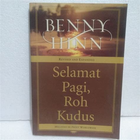 Jual Buku Selamat Pagi Roh Kudus Benny Hinn Original Shopee