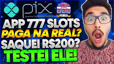 Jogo 777 Slots Paga Mesmo SAQUEI R 200 00 No Jogo 777 Slots PAGA