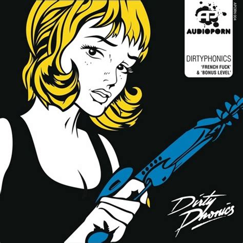 Stream French Fuck By Dirtyphonics Listen Online For Free On SoundCloud